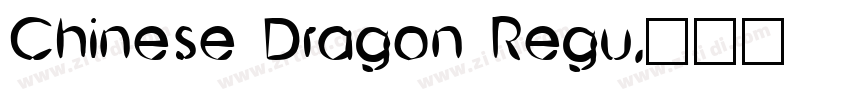 Chinese Dragon Regu字体转换